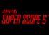 Super Scope 6